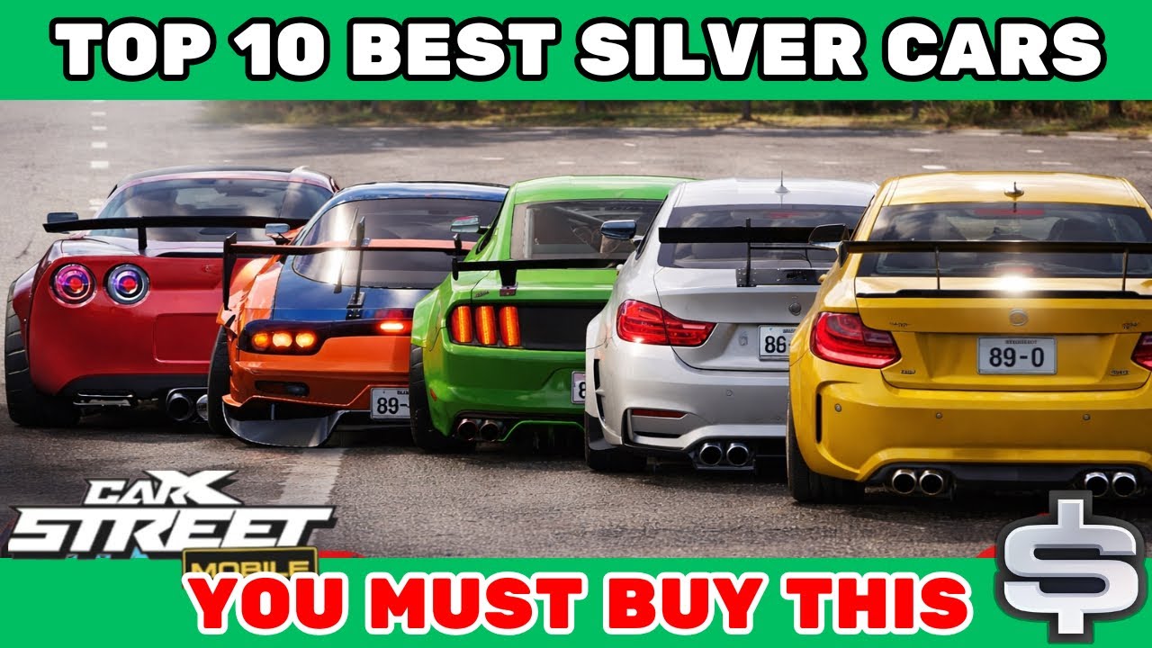 🏆Top 10 Best Silver Cars in CarX Street | You Must Buy 🚗🔥