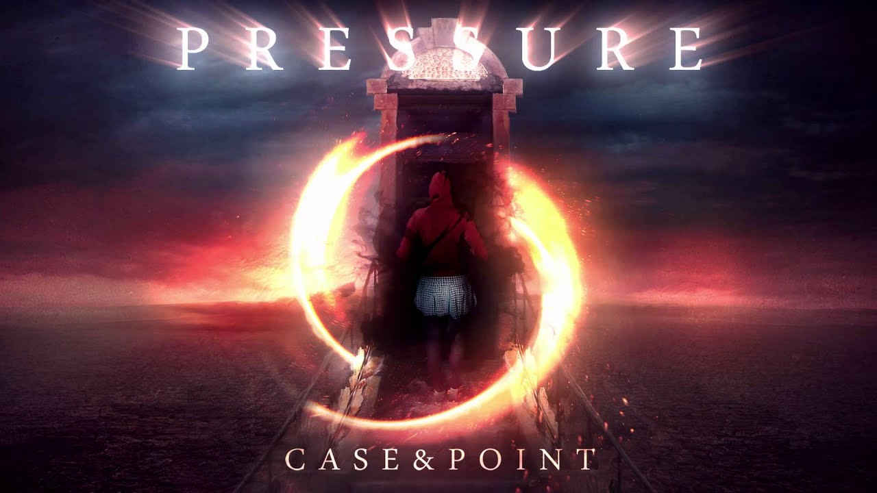 Case & Point - Pressure