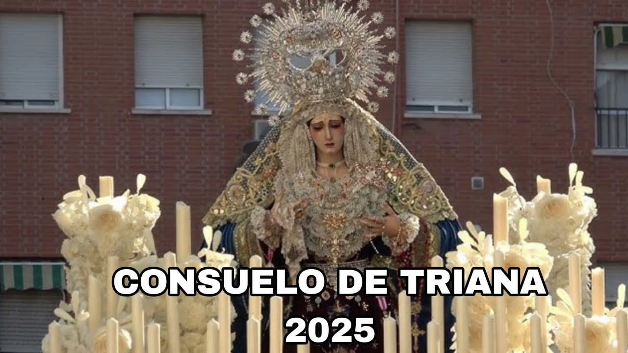 Giro en el Altozano de la Virgen del Consuelo de Triana 2025