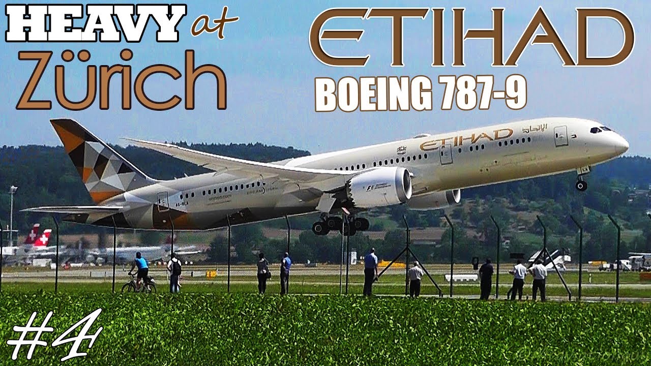 Etihad Airways Boeing 787-9 Landing & Takeoff at Zürich Airport | With ATC (HEAVY at: Zürich #4)