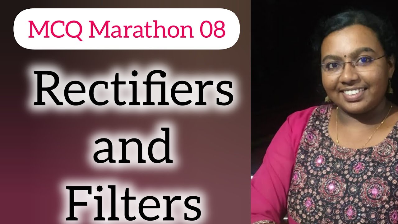 Rectifier and Filter, MCQ Marathon, Tradesman Electronics