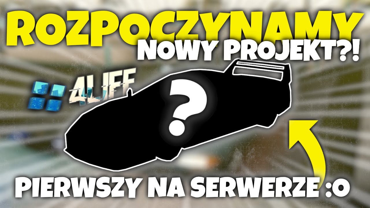 KUPUJEMY NOWY SAMOCHÓD POD PROJEKT! | 4LIFE MTA