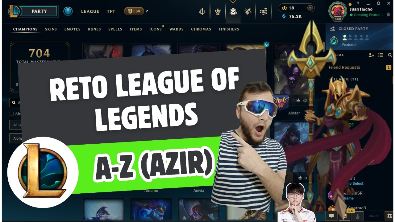 SHURIMA, TU EMPERADOR HA LLEGADO. TIEMBLA FAKER | A-Z Azir LEAGUE OF LEGENDS