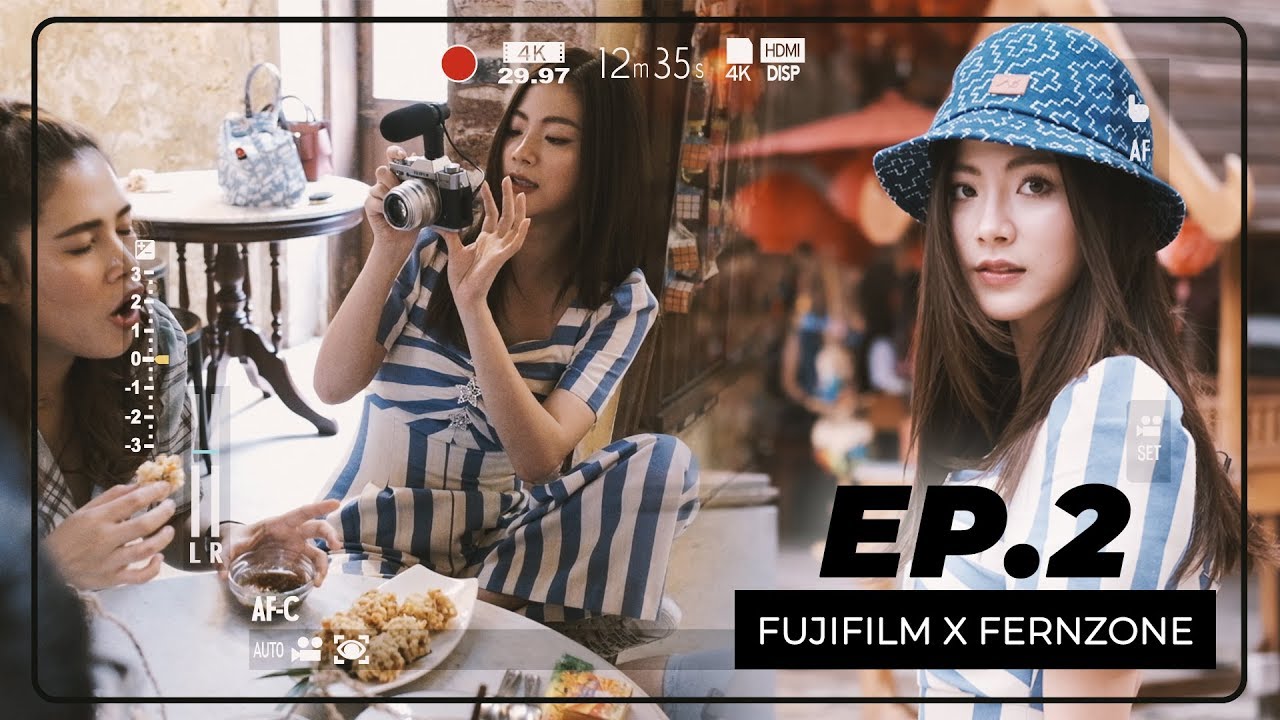 FUJIFILM x FERN ZONE EP.2 Night Travel