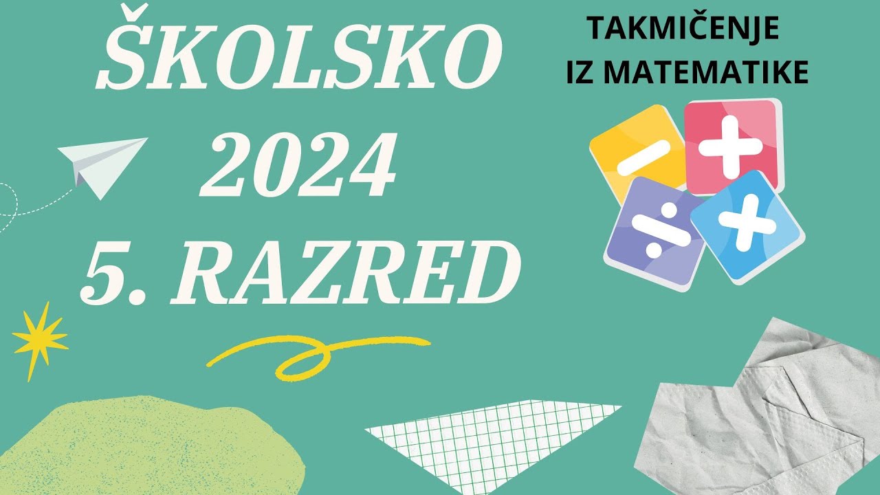 Školsko takmičenje 5. razred 2024