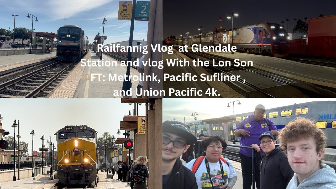 Railfanning Vlog with the Lon Son FT: Amtrak,Metrolink and Union Pacific with friends 4k