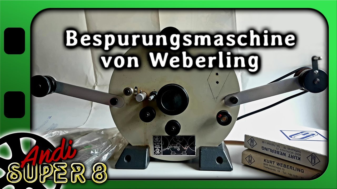 Weberling - Acetat Super 8 selbst bespuren leicht gemacht