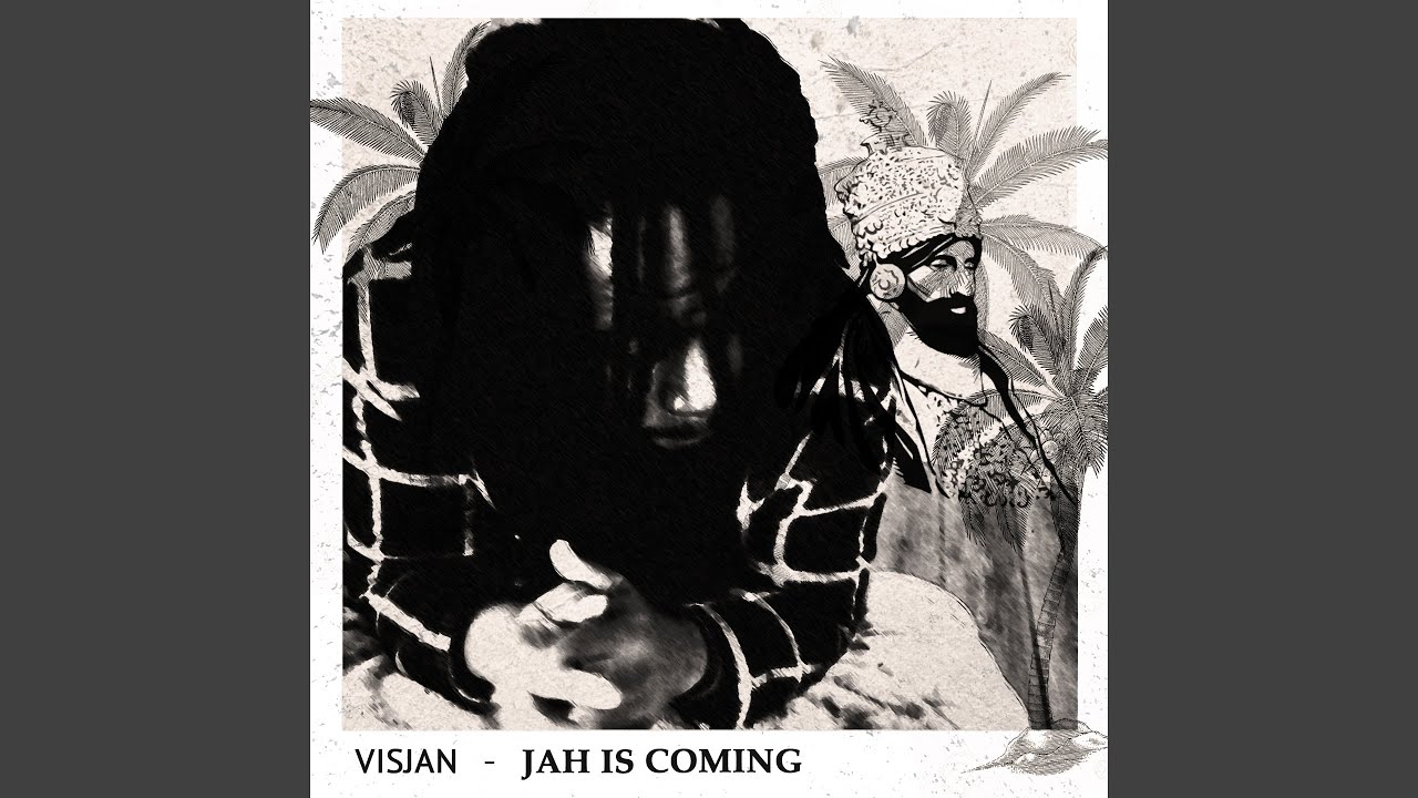 Jah Is Coming