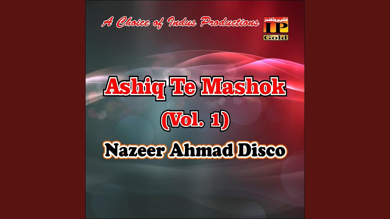 Ashiq Te Mashok (Pt. 1)