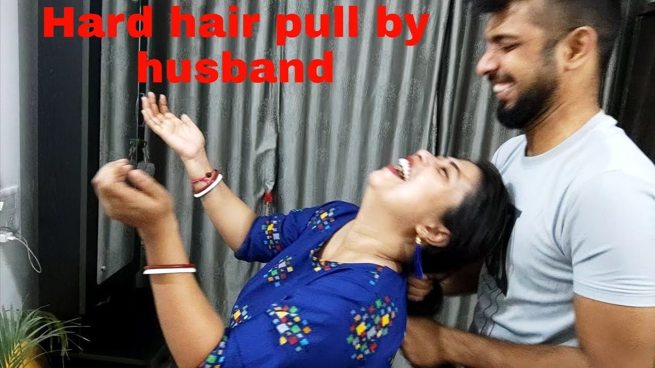 Hard hair pull with husband | Hair pull part 2 with husband | Indian Vlogger Swarnali