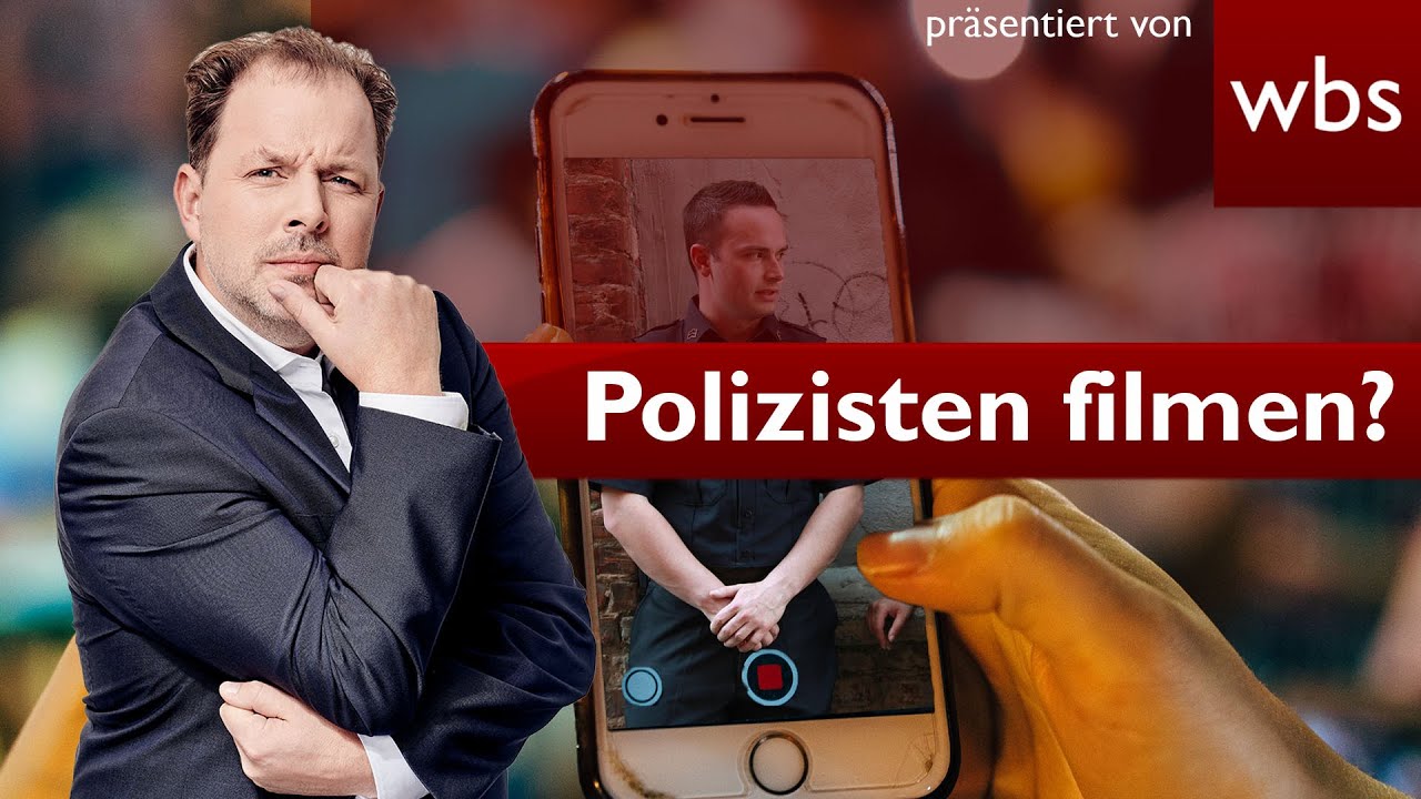 Darf ich Polizisten filmen? | Rechtsanwalt Christian Solmecke