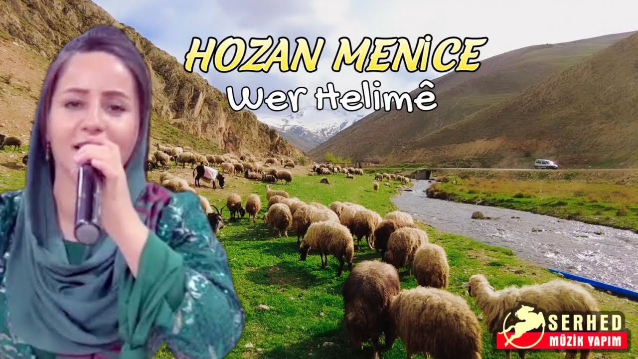 Hozan Menice - Wer Helime-Çok Dertli Ağlatan Stran-Muhteşem Köy Manzaralı