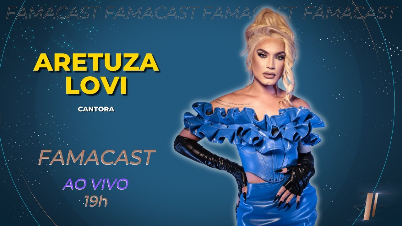 ARETUZA LOVI | 21/02/2024 | FAMACAST