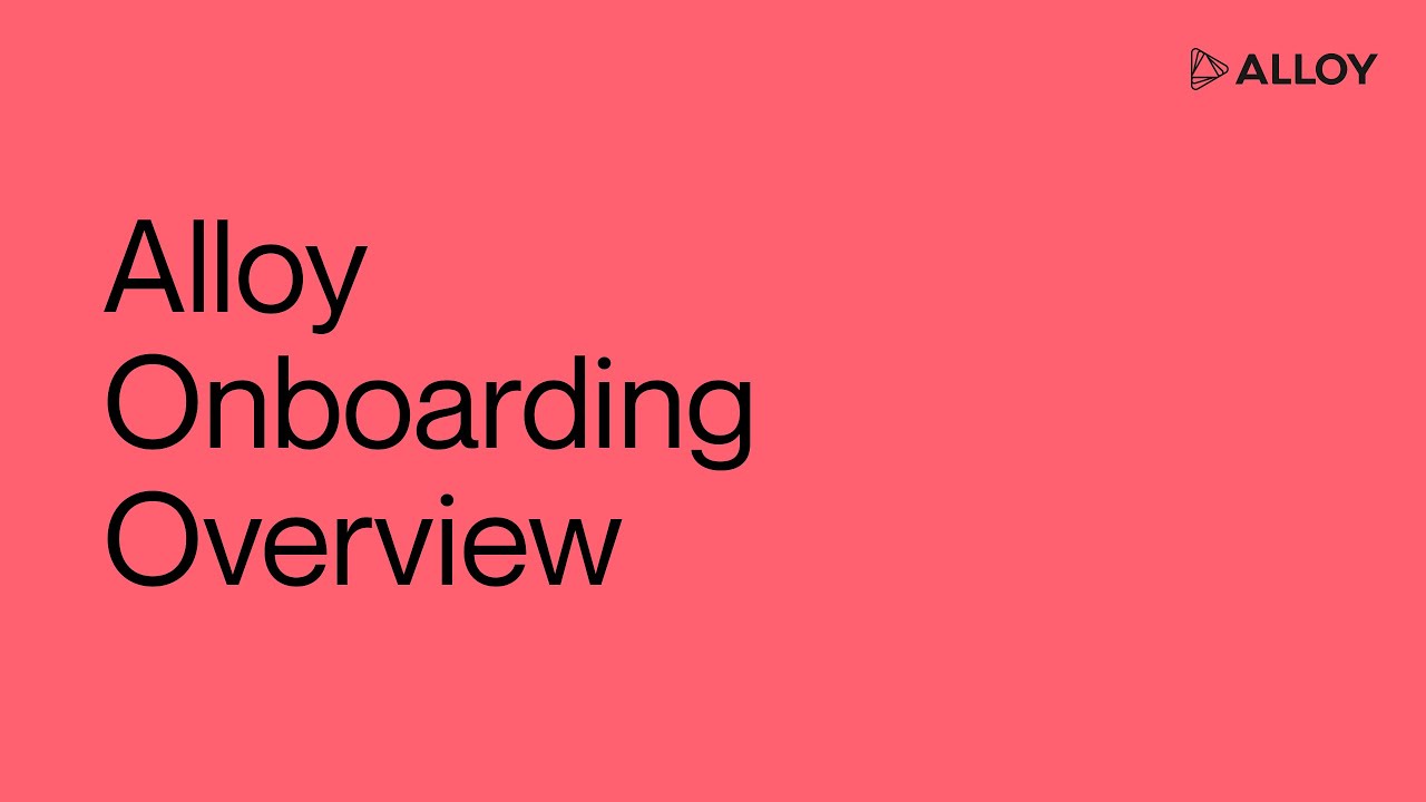 Alloy Onboarding Overview