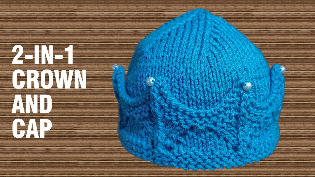 2-in-1 Crown and Crown Cap | 0-6 Months | Knitting Tutorial in Urdu