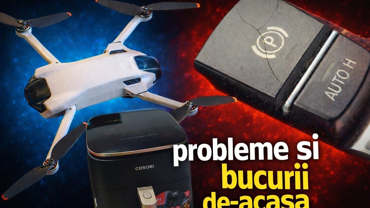 ‼️Probleme și bucurii de-acasă | Dronă nouă, BMW nervos & airfryer‼️