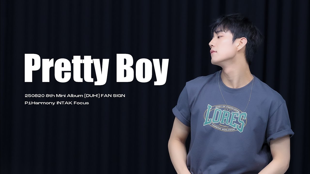 [4K] 250820 팬싸 인탁 INTAK 피원하모니 P1Harmony 'Pretty Boy' 직캠 fancam