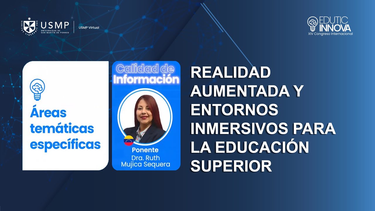 REALIDAD AUMENTADA Y ENTORNOS INMERSIVOS PARA LA EDUCACIÓN SUPERIOR | DOCENTES 2.0