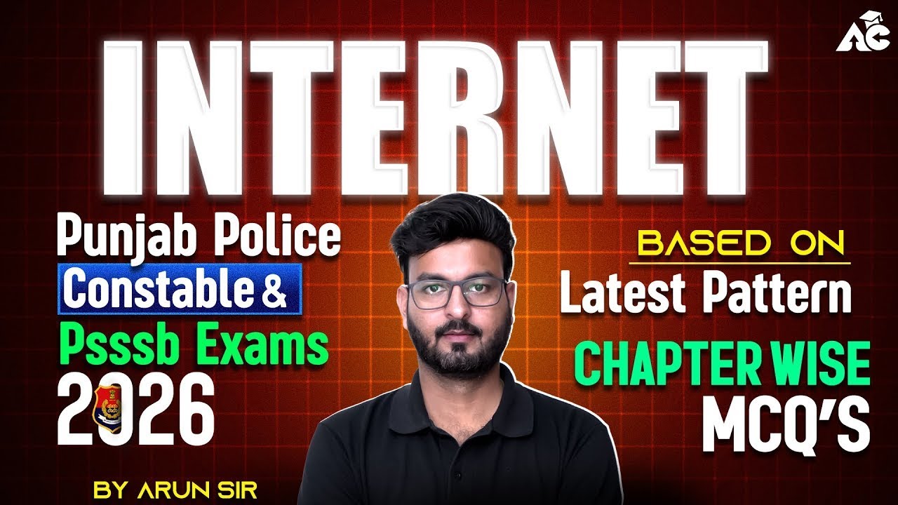 Punjab Police Constable & Psssb Exams 2026 | Internet | Computer Chapter Wise Mcq's | By Arun Sir