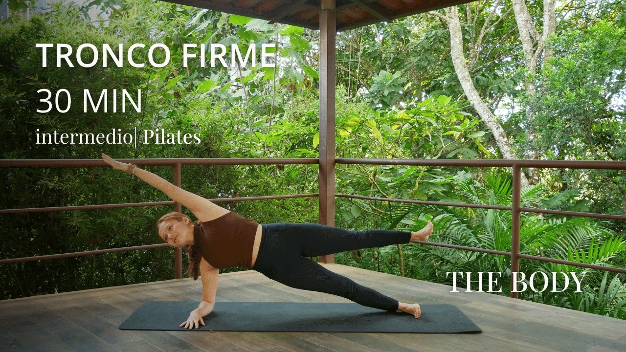 THE BODY PILATES - MAT INTERMEDIO - 30 MIN ABS FOCUSED