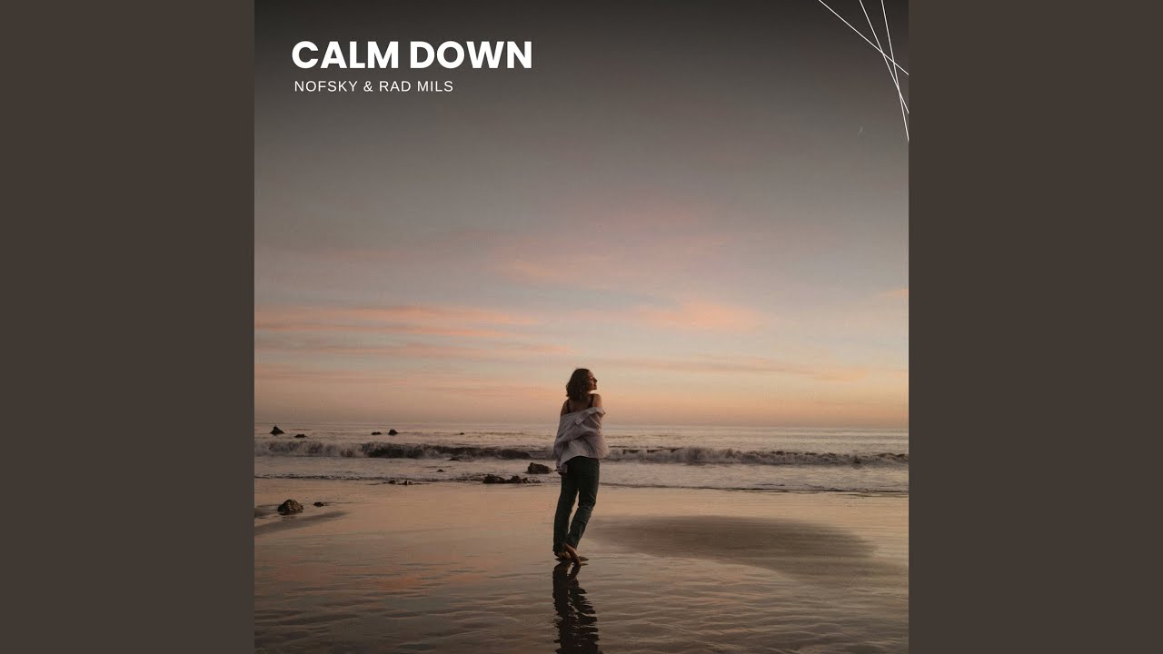 Calm Down