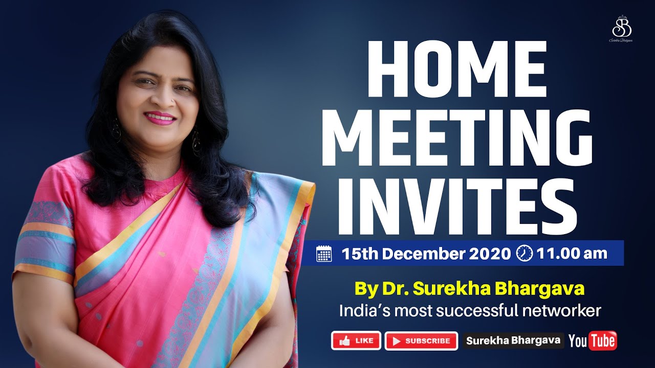 Home Meeting Invitations | Dr. Surekha Bhargava