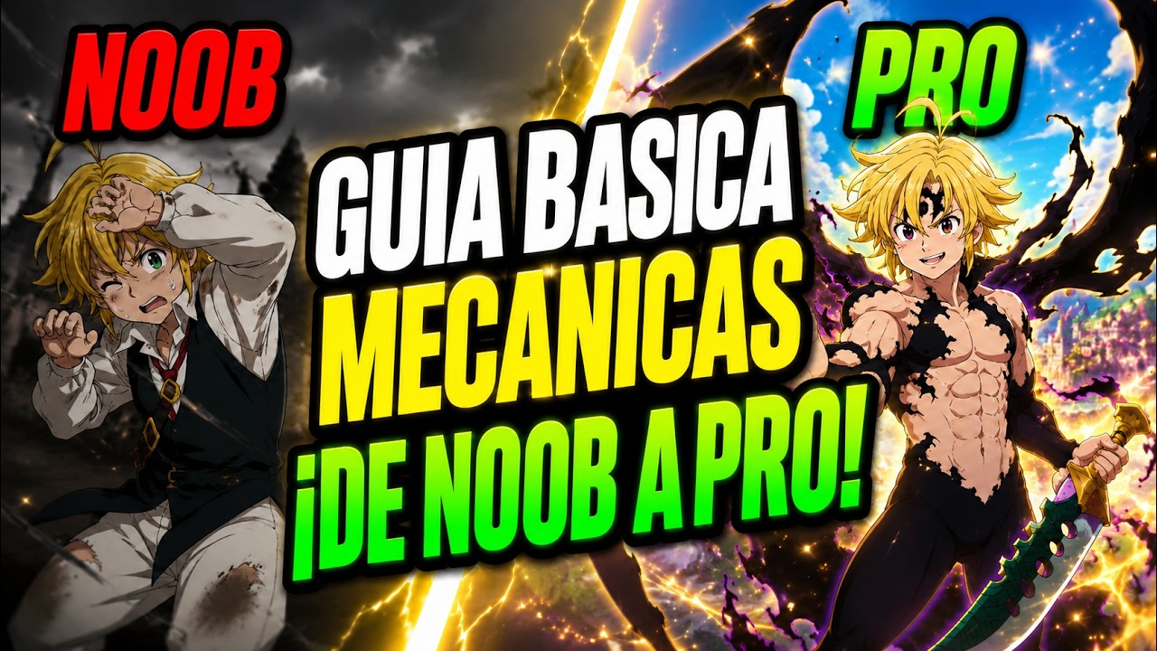 ⚔️&iexcl;GU&Iacute;A DE PRINCIPIANTE! 📊 MEC&Aacute;NICAS B&Aacute;SICAS PARA JUGAR COMO UN PRO - SEVEN DEADLY SINS ORIGIN