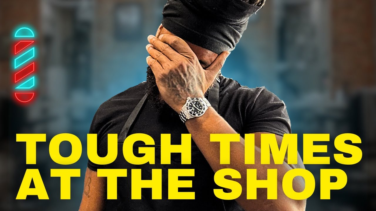 WHEN YOUR’E NOT FEELING THE 💈SHOP | HOW TO DEAL WITH TOUGH DAYS AT THE BARBER SHOP🔥💈