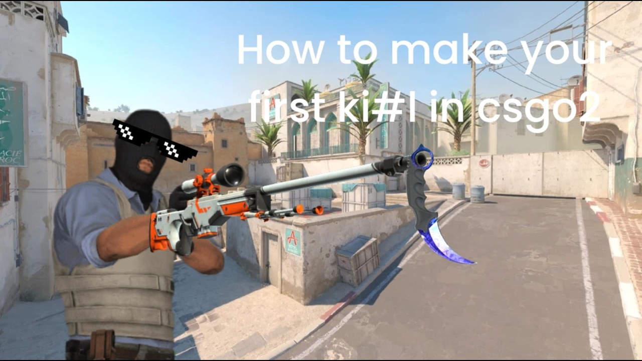 How to make your first kill in csgo2
