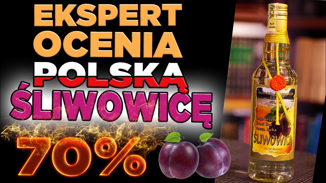 Jak smakuje Śliwowica Łącka? Czy 70% da się pić na czysto? Sławna brandy ze śliwek z południa Polski