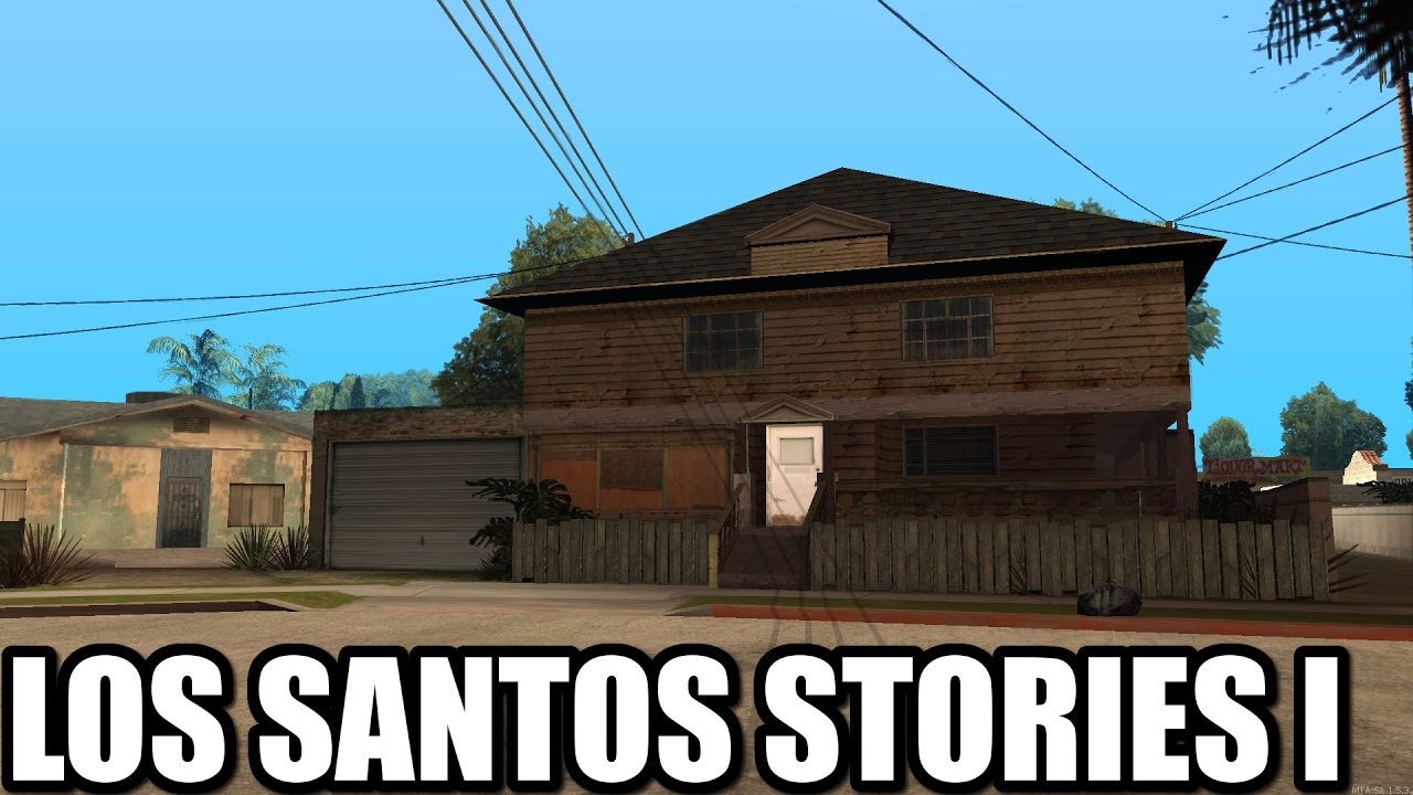 Los Santos Stories I