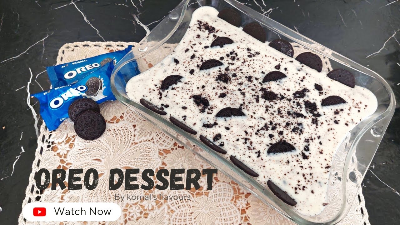 Eid Special Oreo Dessert Recipe |Oreo No Baked Dessert |Oreo Pudding Eggless
