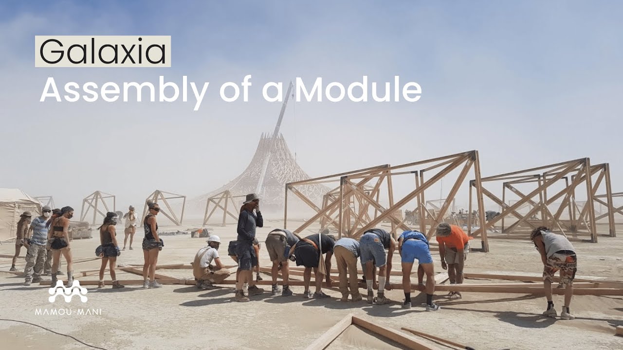 Assembly of a module for Galaxia, Burning Man Temple 2018