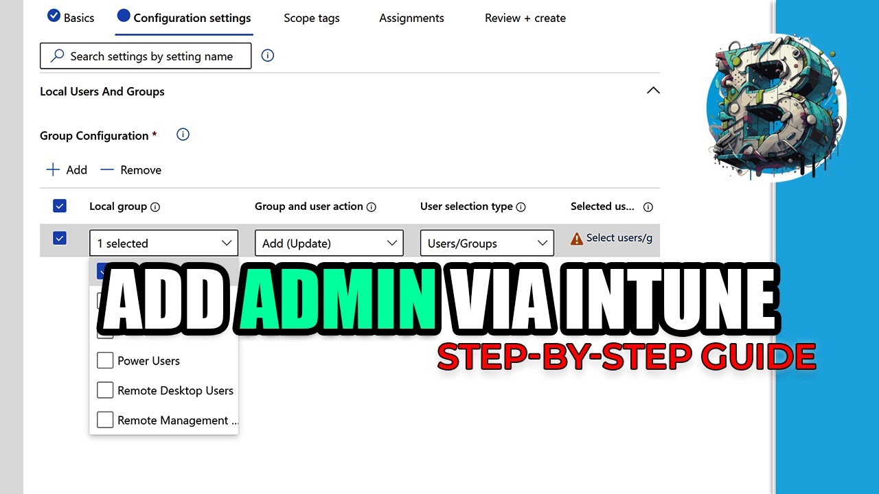 How to Add a User to Local Admin Group via Intune (Step-by-Step)