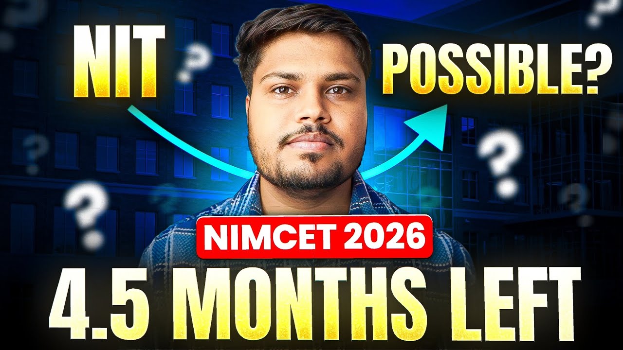 4.5 Months Left for Nimcet 2026 - Nimcet 2026