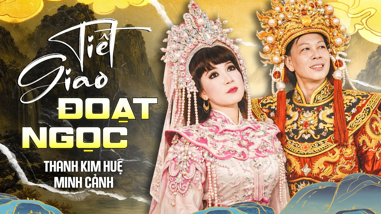 Trích đoạn Tiết Giao Đoạt Ngọc - Thanh Kim Huệ & Minh Cảnh || Giọng Ca Hát Cải Lương Cực Hay