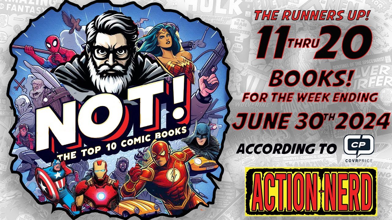 NOT the TOP 10 Comics of the Week June 30th