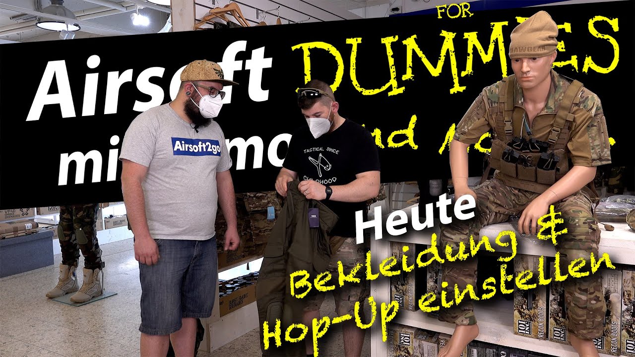 Airsoft for Dummies | Bekleidung & Secondary Hop Up Einstellung| Nr.3