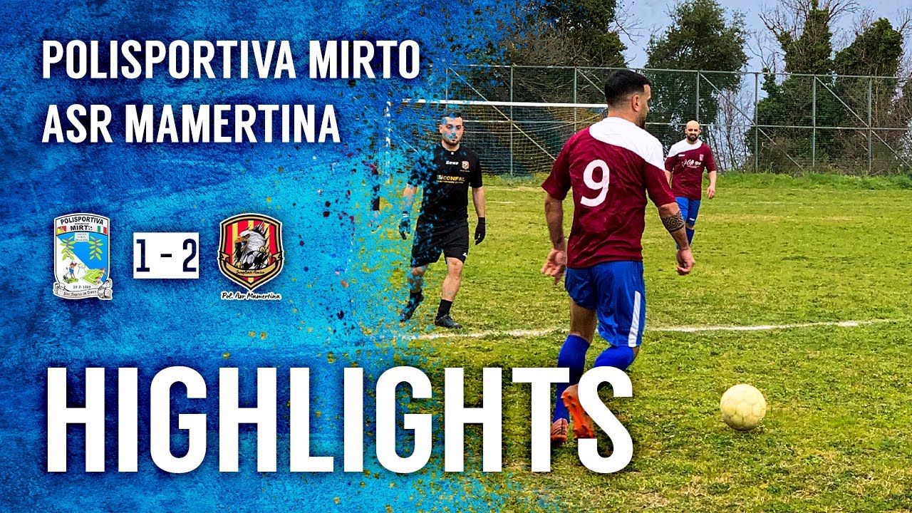 Polisportiva Mirto 1-2 ASR Mamertina | Goal & Highlights | #LND