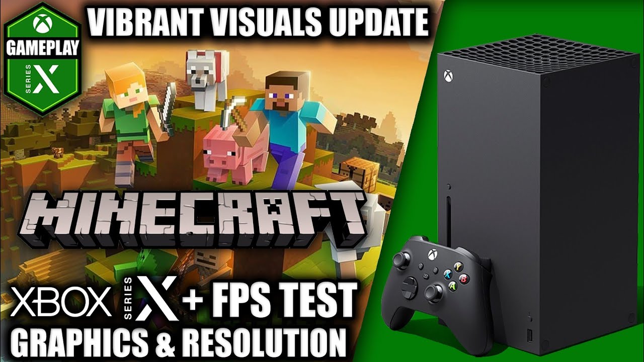 Minecraft: Vibrant Visuals Update - Xbox Series X Gameplay + FPS Test