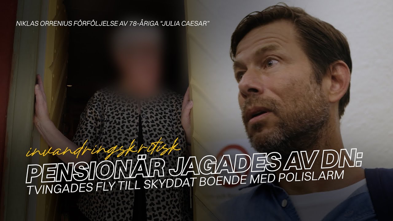 PENSIONÄR JAGADES AV DN: tvingades fly till skyddat boende - Niklas Orrenius förföljelse av 