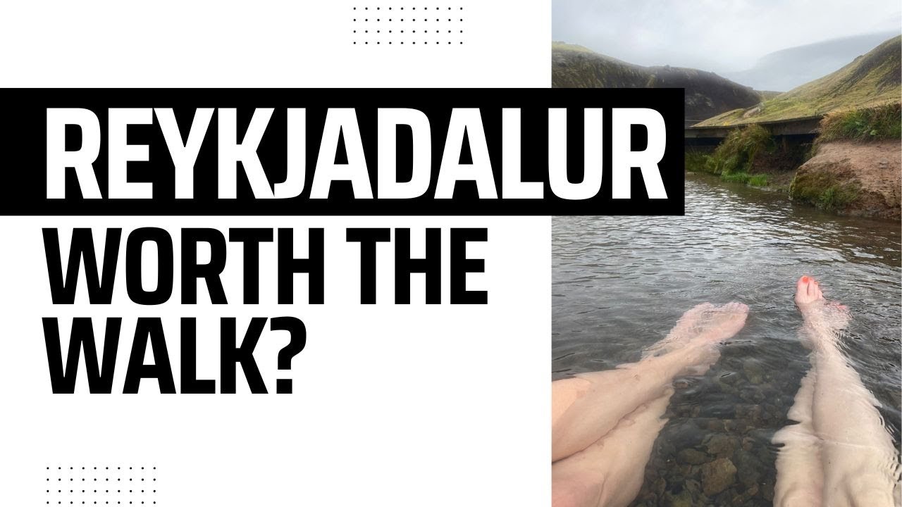 2023 Iceland Reykjadalur Thermal River Hike
