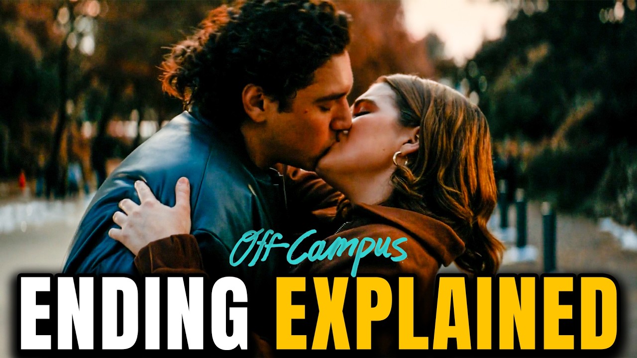 OFF CAMPUS Season 1 Ending Explained