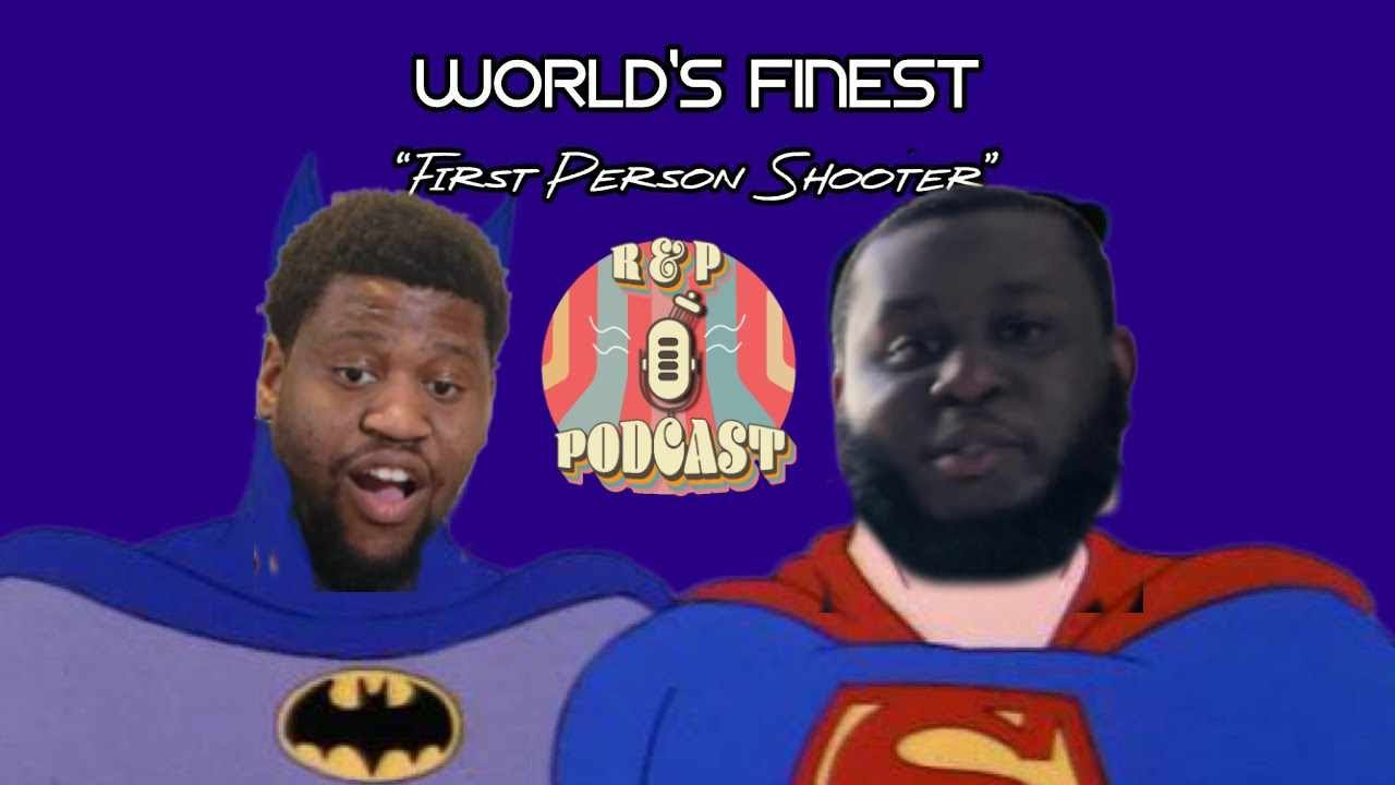 R&P Reacts to Ace Vane Superfriends: World’s Finest: First Person Shooter
