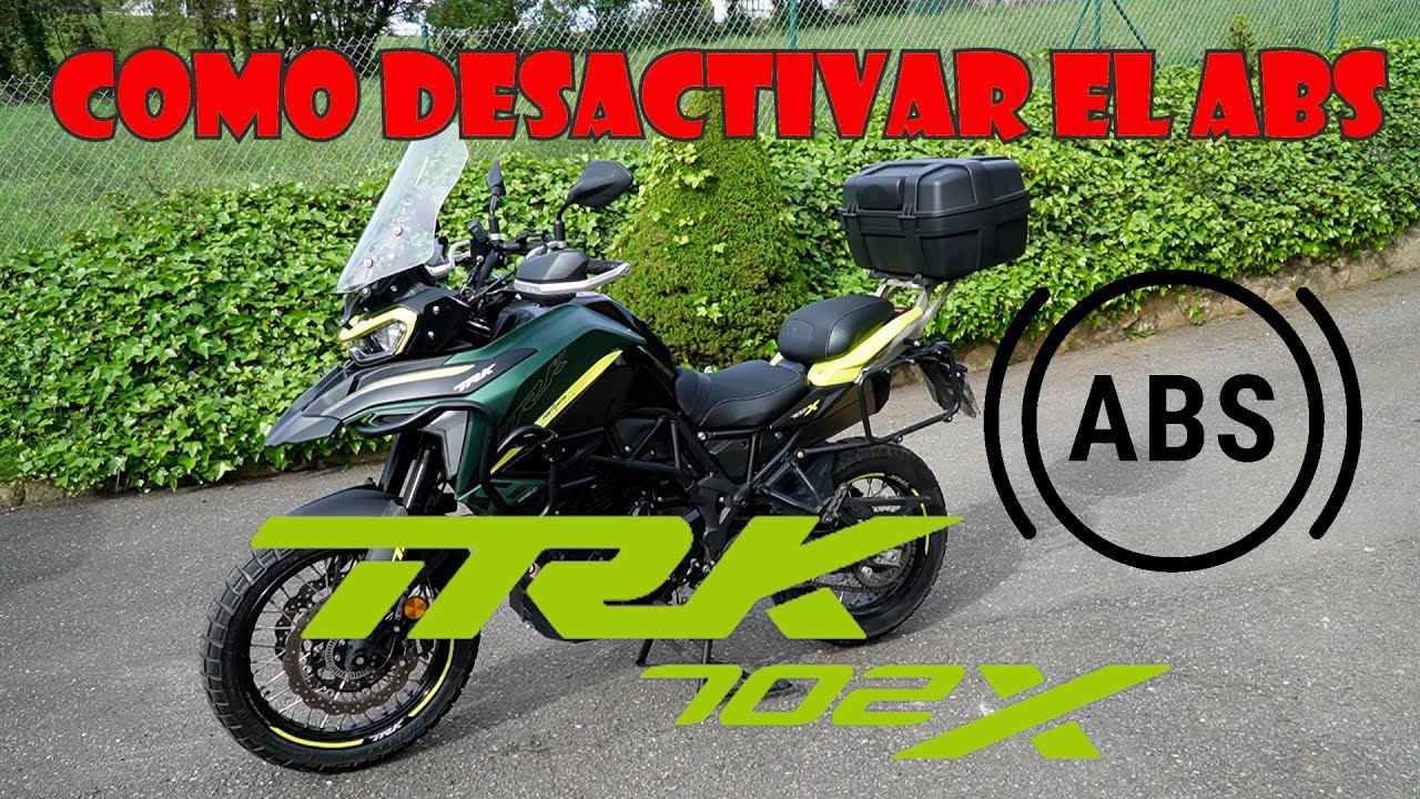 desactivar ABS en benelli trk 702