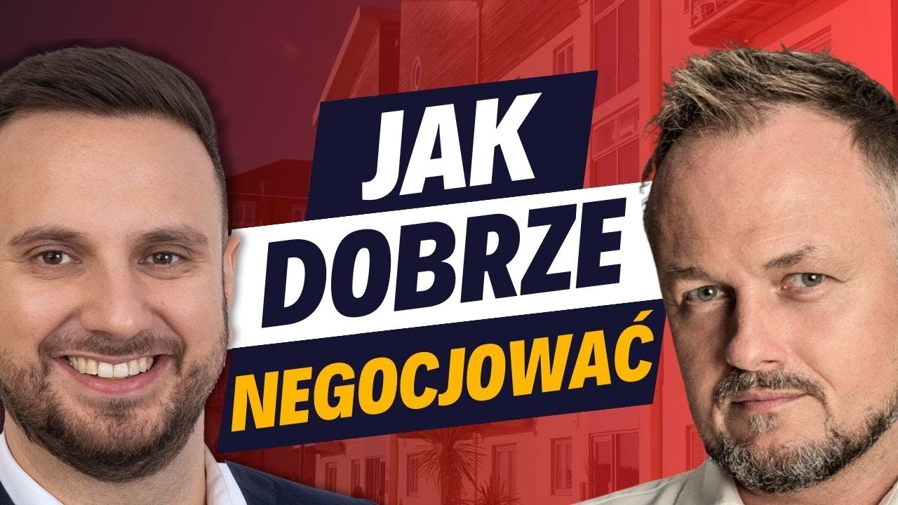 Jak negocjować cenę mieszkania - negocjacje nieruchomości Krzysztof Rzepkowski i Daniel Siwiec