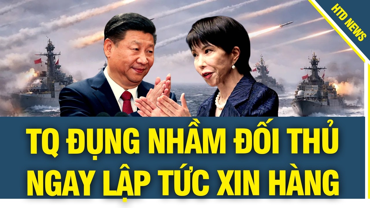 11/2: TQ đụng nhầm đối thủ, Takaichi giáng cú tát đau điếng vào thói ngang ngược của Bắc Kinh