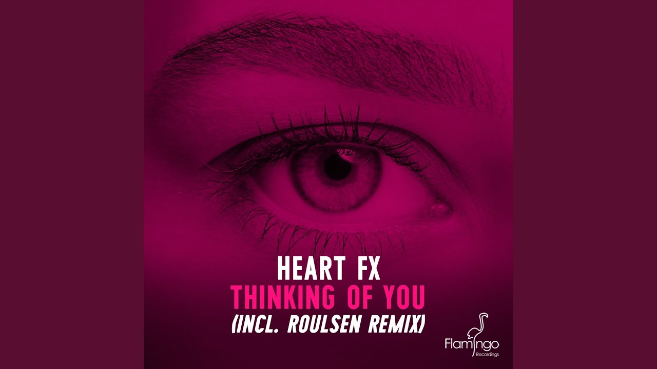 Thinking Of You (Roulsen Radio Edit)