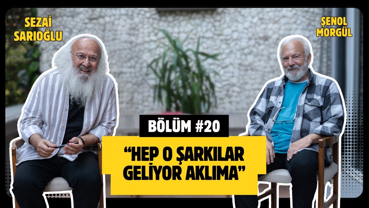 Hep O Şarkılar Geliyor Aklıma - Sezai Sarıoğlu & Şenol Morgül