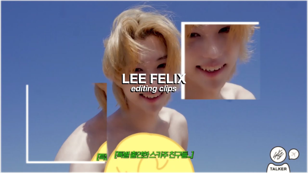 lee felix editing clips / scenepack #2